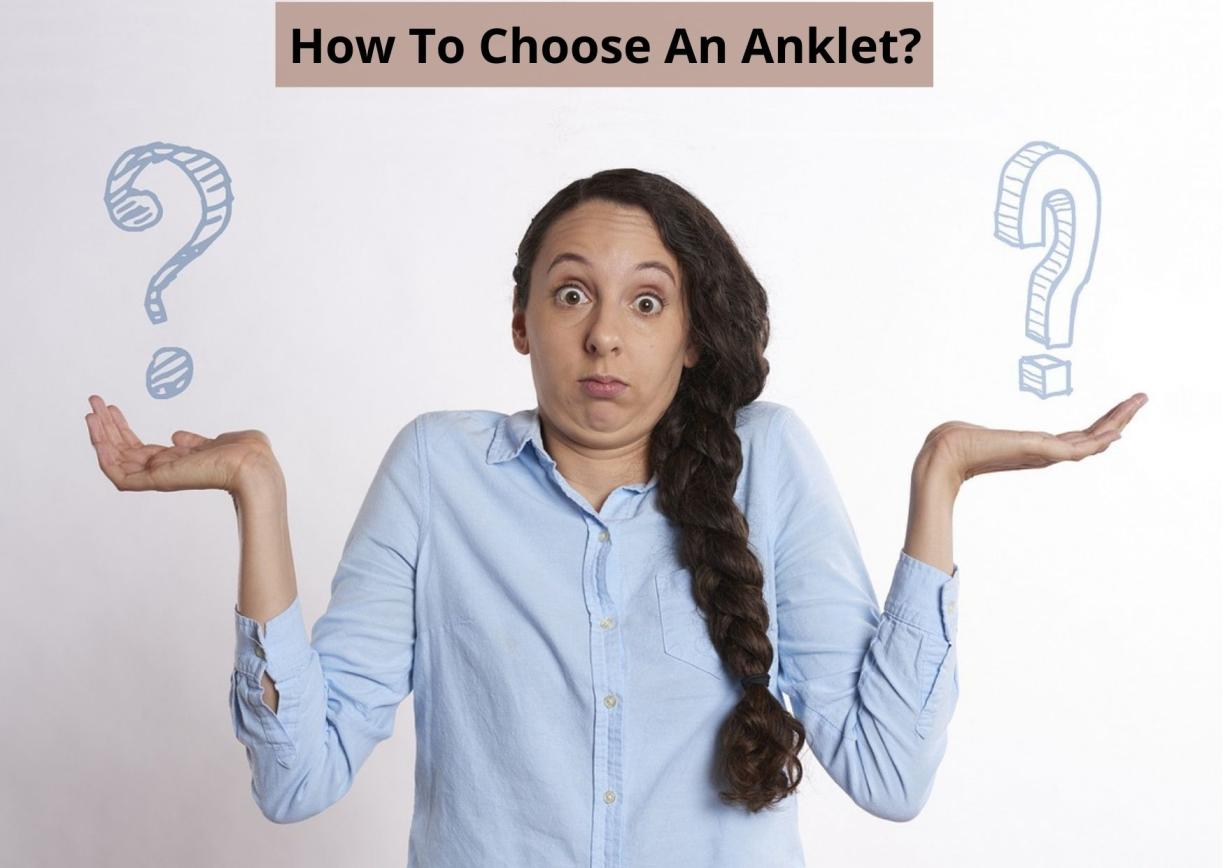 Choose An Anklet