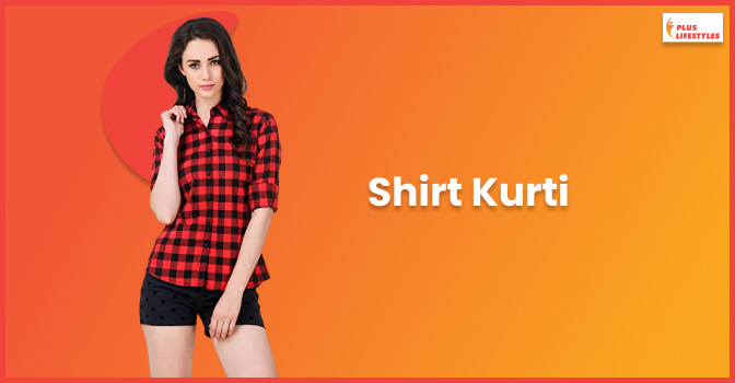 Shirt Kurti