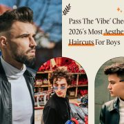 Aesthetic Haircut for Boys