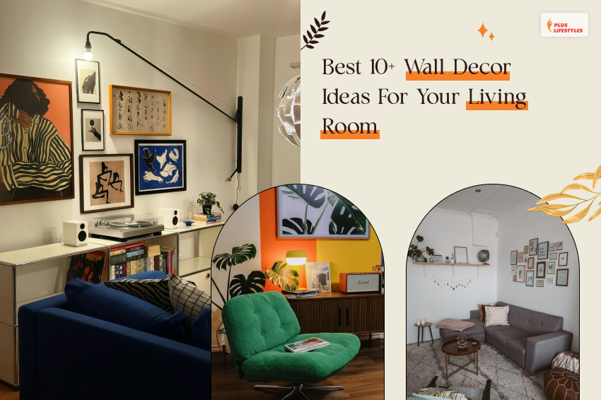 Wall Decor Ideas For Living Room