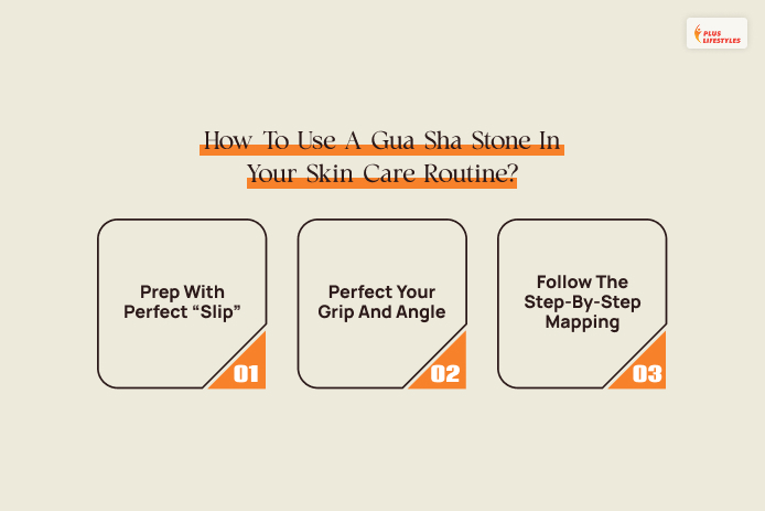 How To Use A Gua Sha Stone In Your Skin Care Routine